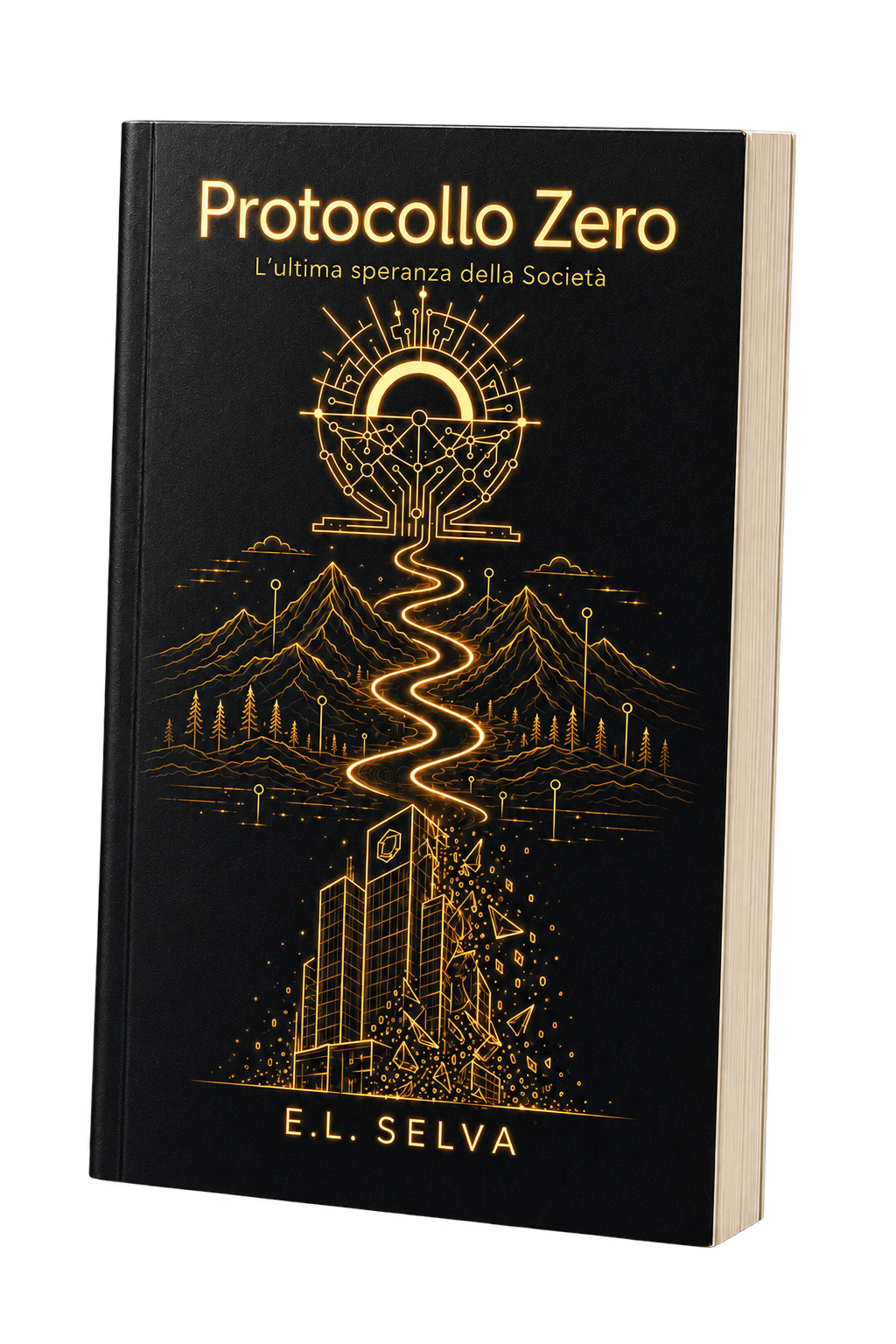 Protocollo Zero – Giorno 1 di E.L. Selva, volume cartaceo